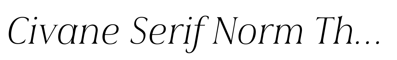 Civane Serif Norm Thin Italic
